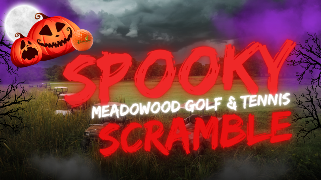 Meadowood Golf & Tennis Spooky Scramble -blog